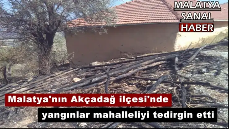 Malatya'nın Akçadağ ilçesi'nde yangınlar mahalleliyi tedirgin etti
