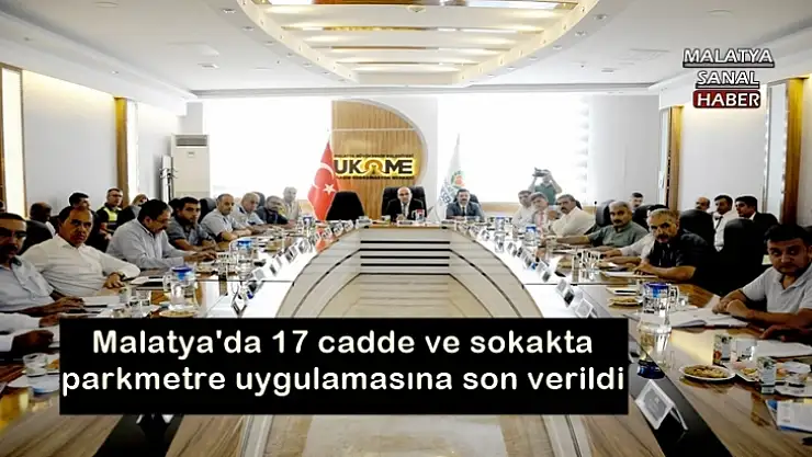 Malatya'da 17 cadde ve sokakta parkmetre uygulamasına son verildi