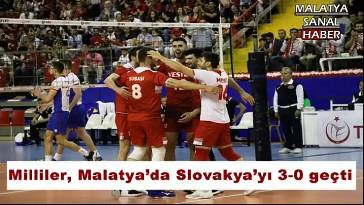 Milliler, Malatya´da Slovakya´yı 3-0 geçti