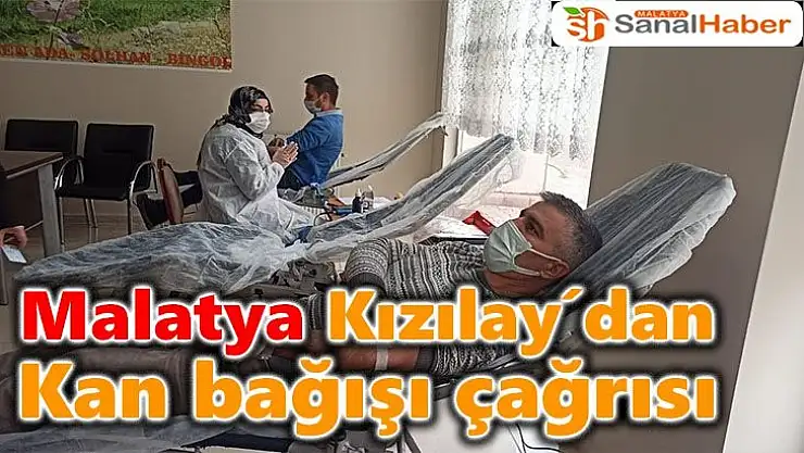 Malatya Kızılay´dan kan bağışı çağrısı