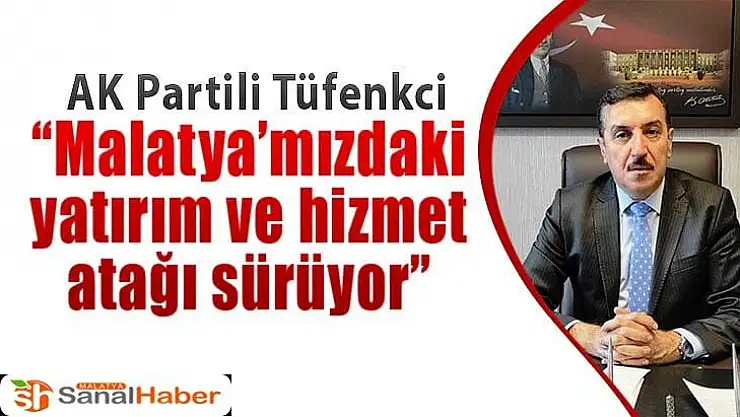 Malatya´mızdaki yatırım ve hizmet atağı sürüyor