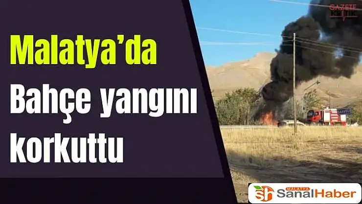 Malatya´sa Bahçe yangını korkuttu