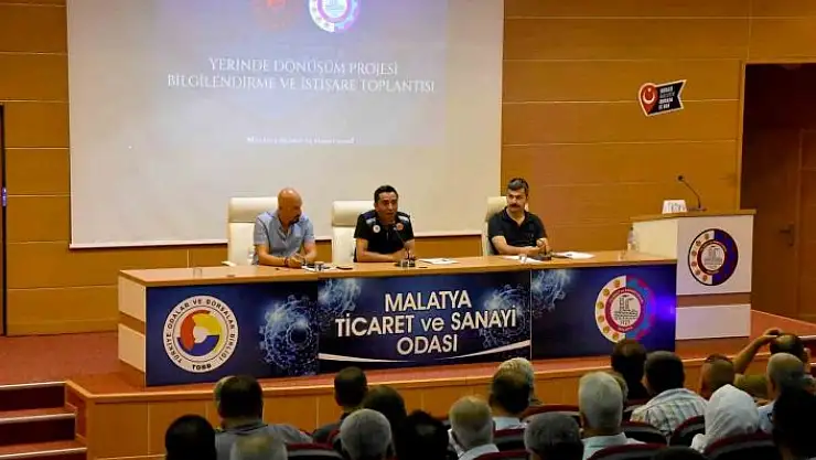 'Malatya TSO´da ''Yerinde Dönüşüm'' toplantısı'