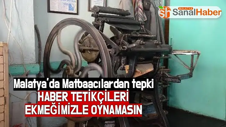 Malatya´da Matbaacılardan tepki