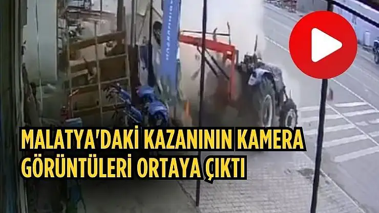 Malatyadaki kazanının kamera görüntüleri ortaya çıktı