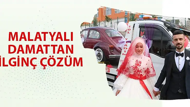 Malatyalı damattan ilginç çözüm