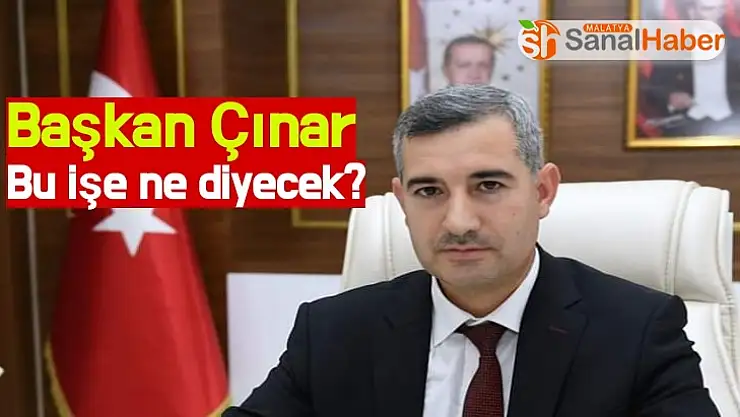 Mehmet Çınar bu işe ne diyecek?