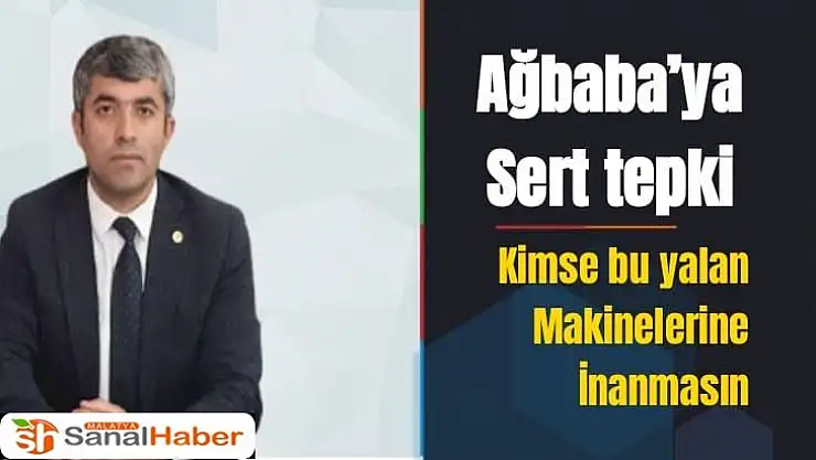 Mesut İnce´den Ağbaba´ya Sert tepki