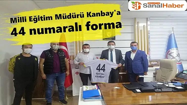 Milli Eğitim Müdürü Kanbay´a 44 numaralı forma