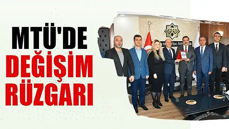 MTÜ'de Değişim Rüzgarı