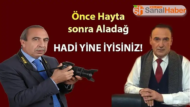 Önce Hayta sonra Aladağ