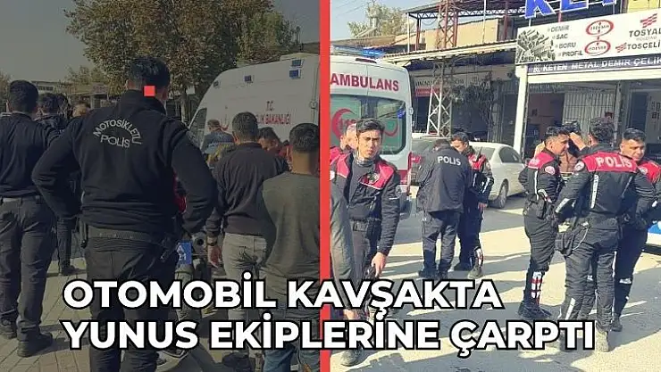Otomobil kavşakta yunus ekiplerine çarptı