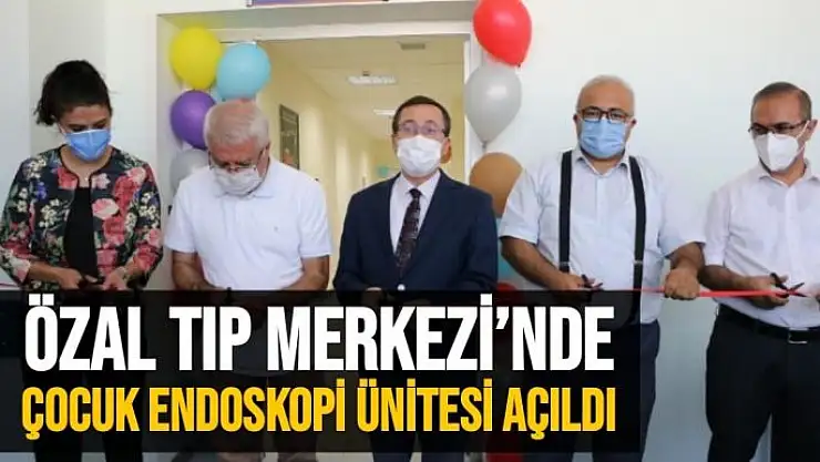 Özal Tıp Merkezi´nde Çocuk Endoskopi Ünitesi açıldı