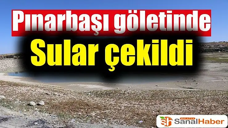 Pınarbaşı göletinde sular çekildi