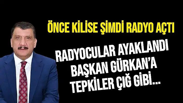 Radyocular ayaklandı Başkan Gürkan´a tepkiler çığ gibi..