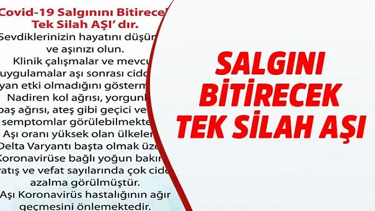 Salgını bitirecek tek silah aşı