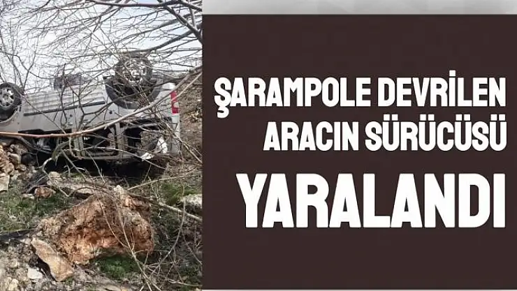 Şarampole devrilen aracın sürücüsü yaralandı