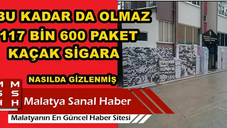 MALATYA'DA KAÇAK SİGARA 