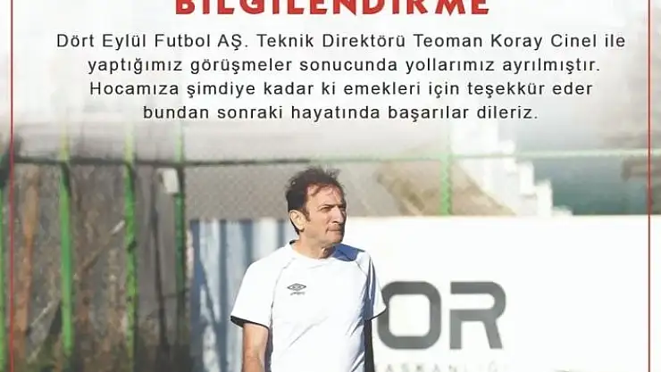 'Sivas Dört Eylül Futbol´da, Teknik Direktör Teoman Koray Cinel ile yollar ayrıldı'