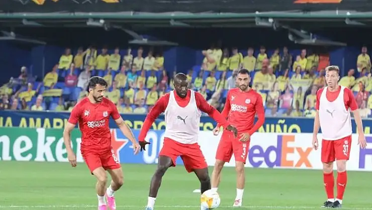 'Sivasspor, Villarreal maçına hazır'