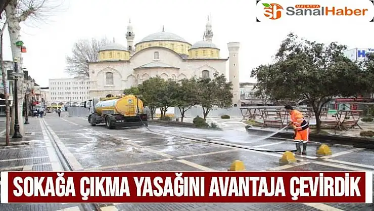 Sokağa Çıkma Yasağını Avantaja Çevirdik