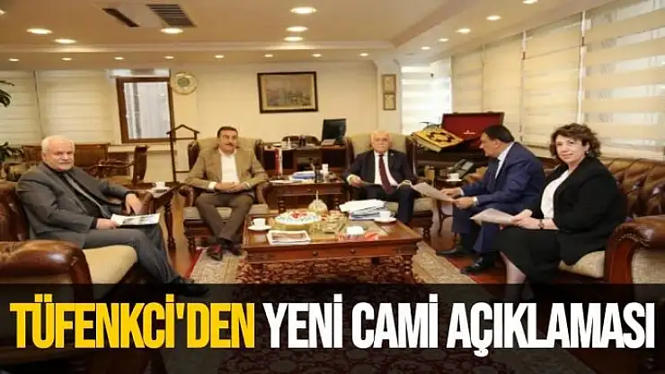Tüfenkci'den Yeni Cami açıklaması