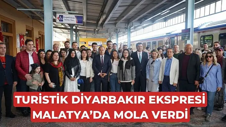 Turistik Diyarbakır Ekspresi Malatya´da mola verdi