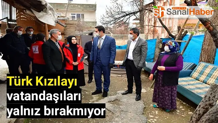 Türk Kızılayı vatandaşıları yalnız bırakmıyor