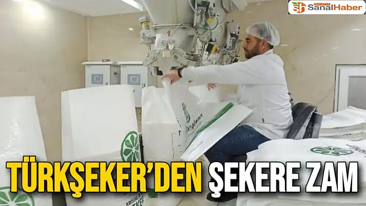TÜRKŞEKER´den şekere zam