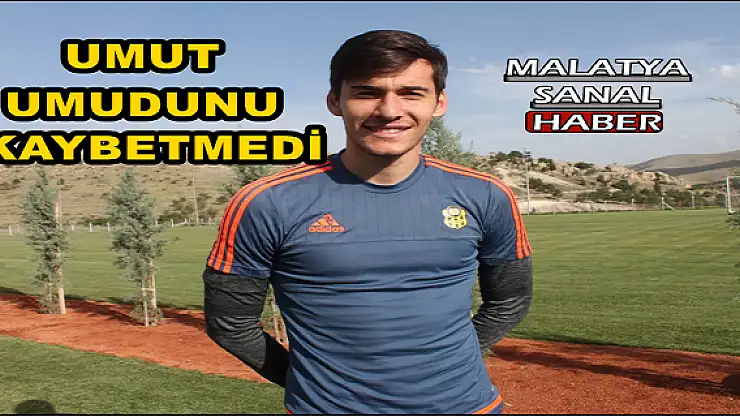 'UMUT NAYİR: ''PLAY-OFF ŞANSIMIZ MATEMATİKSEL OLARAK DEVAM EDİYOR'''
