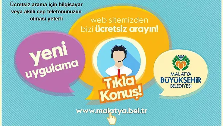 BÜYÜKŞEHİR BELEDİYESİNİ ARAMAK ARTIK ÜCRETSİZ