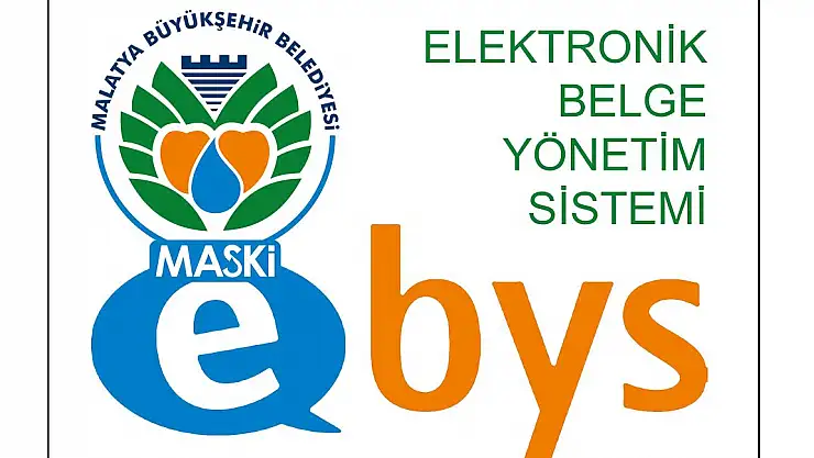 MASKİ´DE EBYS DÖNEMİ BAŞLADI