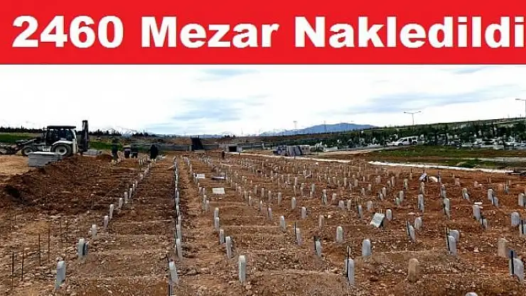  MEZAR NAKİL İŞLEMLERİ TAMAMLANDI