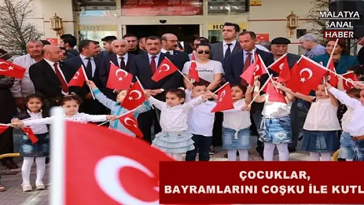 ÇOCUKLAR, BAYRAMLARINI COŞKU İLE KUTLADI