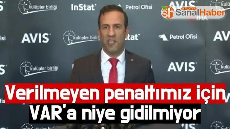 Verilmeyen Penaltımız için VAR´a niye gidilmiyor