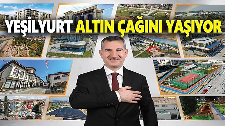 Yeşilyurt Altın Çağını Yaşıyor