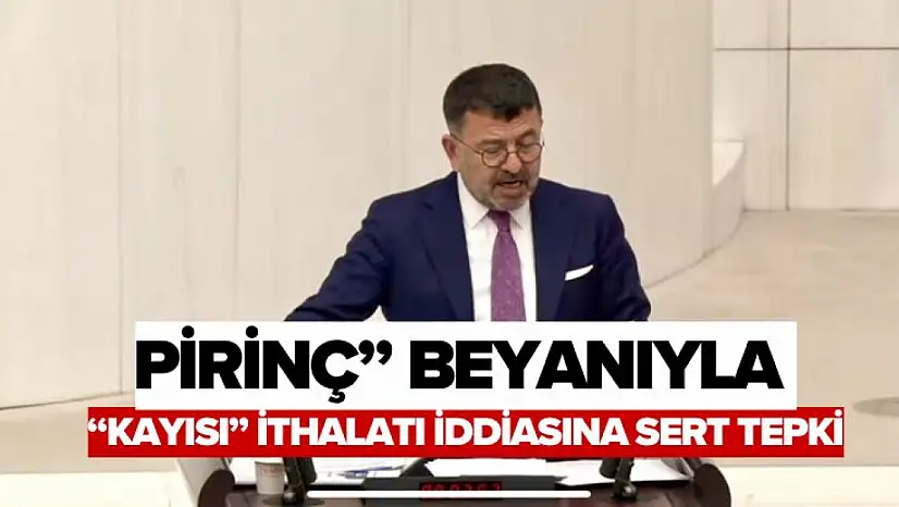 Pirinç' Beyanıyla 'Kayısı' İthalatı İddiasına Sert Tepki