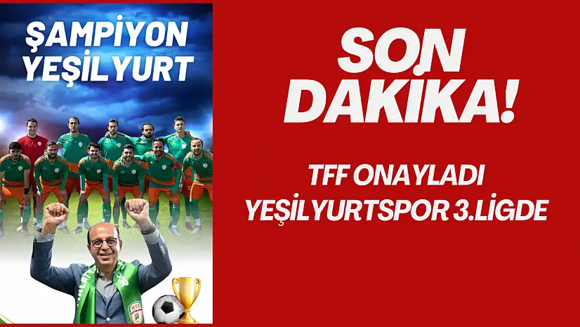 Yeşilyurtspor 3.Ligde