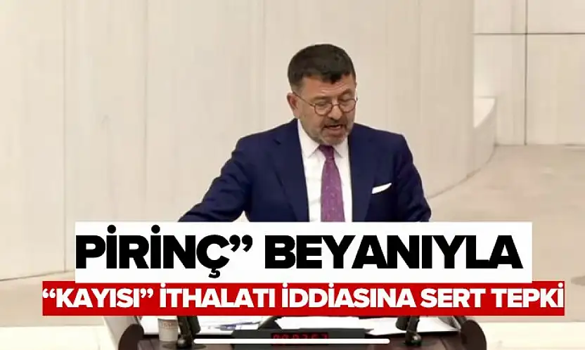 Pirinç' Beyanıyla 'Kayısı' İthalatı İddiasına Sert Tepki