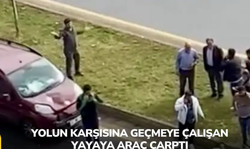 Yolun Karşısına Geçmeye Çalışan Yayaya Araç Çarptı